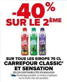 Promo Carrefour : Sirops Classic' et Sensation à Prix Réduit