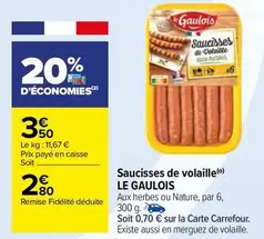 Le gaulois - Saucisses De Volaille