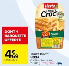 Herta - Tendre Croc