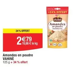 Vahiné - Amandes En Poudre