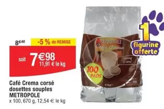 Metropole - Café Crema Corsé Dosettes Souples