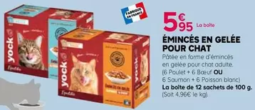 Yock - Émincés En Gelée Pour Chat  offre à 5,95€ sur Kiriel