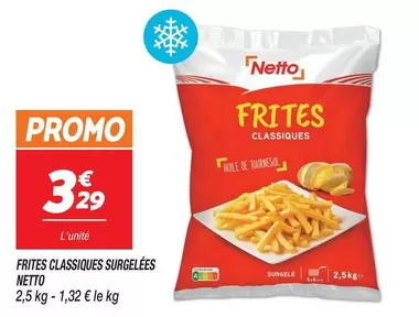 Promo - Netto - Frites Classiques Surgelées offre à 3,29€ sur Netto