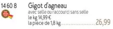 Gigot D'agneau offre à 26,99€ sur Picard