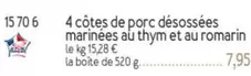 4 Côtes De Porc Désossées Marinées Au Thym Et Au Romarin offre à 7,95€ sur Picard