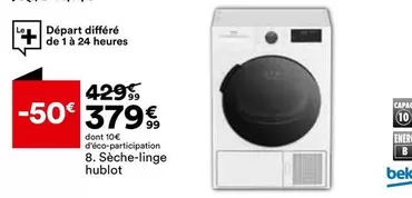 Séche-linge Hublot offre à 379,99€ sur BUT