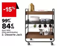 Dessert Jack offre à 84,99€ sur BUT