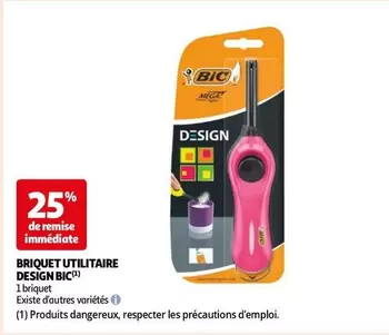 BIC - Briquet Utilitaire Design