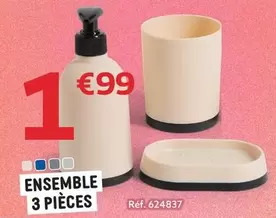 Ensemble 3 Pieces offre à 1,99€ sur Gifi