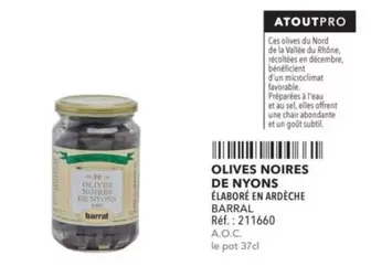 Barral - Olives Noires De Nyons offre sur Metro