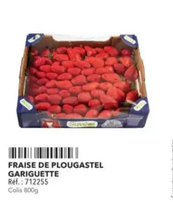 Fraise De Plogastel Gariguette offre sur Metro