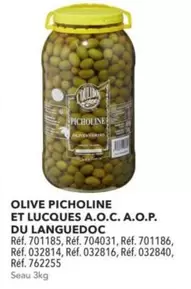 Olive Picholine Et Lucques A.O.C. A.O.P. Du Languedoc offre sur Metro