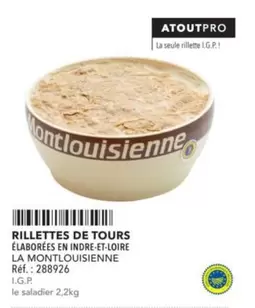 La Montlouisienne - Rillettes De Tours offre sur Metro