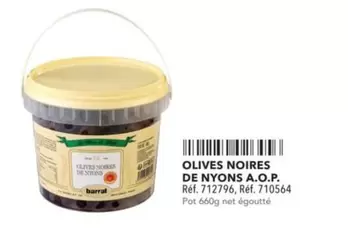 Barral - Olives Noires De Nyons A.O.P. offre sur Metro