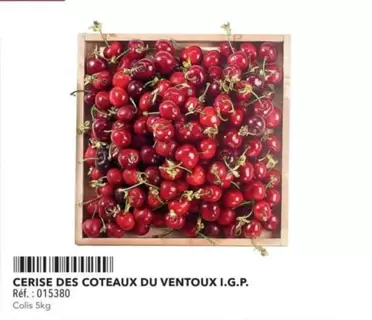 Cerise Des Coteaux Du Ventoux I.G.P. offre sur Metro