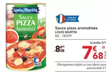 Louis Martin - Sauce Pizza Aromatisée offre à 7,68€ sur Metro