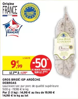 Debroas - Gros Bridé Igp Ardèche