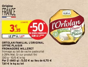 Fromagerie Milleret - L'original Offre Plaisir