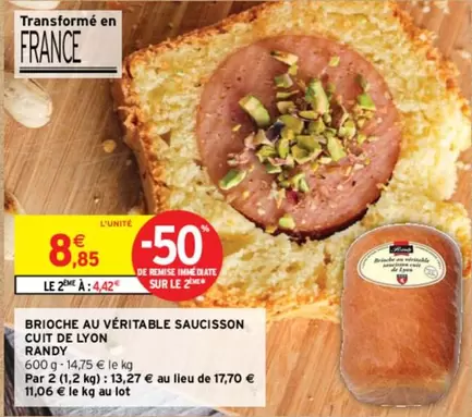 Randy - Brioche au Véritable Saucisson Cuit de Lyon : Délicieuse brioche garnie de saucisson, une spécialité lyonnaise à découvrir !