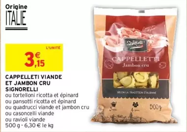 Signorelli - Cappelletti Viande Et Jambon Cru