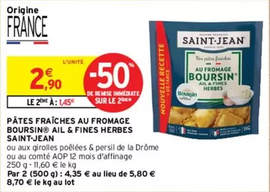 Saint Jean - Pâtes Fraîches au Fromage Boursin Ail & Fines Herbes