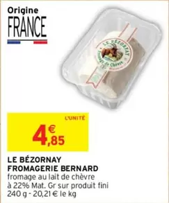 Fromagerie Bernard - Le Bezornay