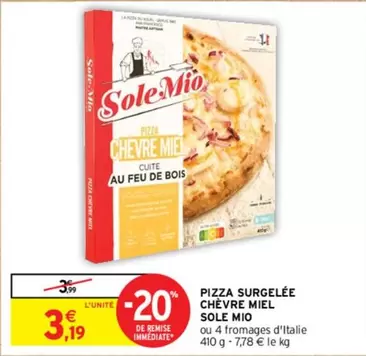 Sole Mio - Pizza Surgelée Chèvre Miel