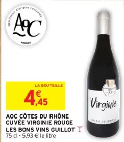 AOC Côtes Du Rhône Cuvée Virginie Rouge - Les Bons Vins Guillot - Vin Rouge de qualité, idéal pour vos repas