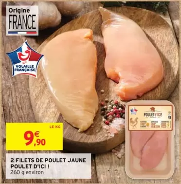 Poulet D'Ici - 2 Filets De Poulet Jaune en promotion