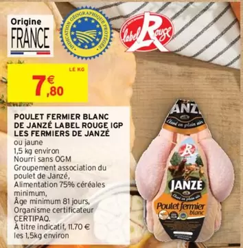 Label Rouge - Poulet Fermier Blanc De Janze IGP des Fermiers De Janze : qualité, goût et authenticité.