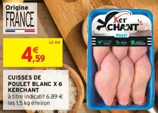 Kerchant - Cuisses De Poulet Blanc X 6