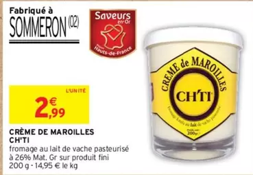 Chiti - Ch'Ti - Crème De Maroilles