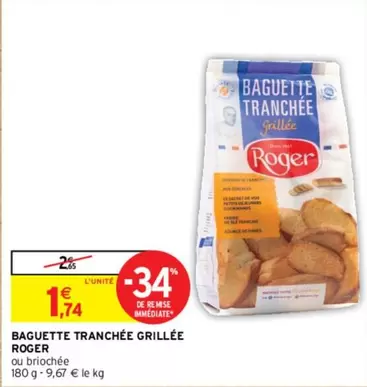 Roger - Baguette Tranchée Grillée