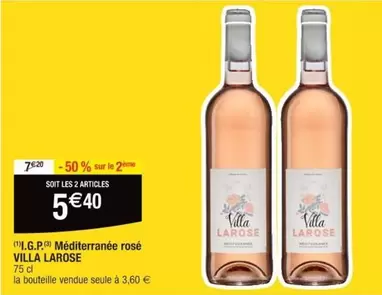 Villa Larose - I.g.p. Mediterranee Rosé