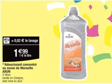 Arun - Adoucissant Concentré au Savon de Marseille : Douceur et Fraîcheur pour Votre Linge