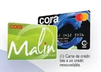 Cora - Carte de Crédit Renouvelable : Avantages et Promotions