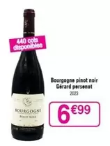 Bourgogne Pinot Noir - Gérard Persenot - Découvrez l'élégance et la richesse des arômes en promo !