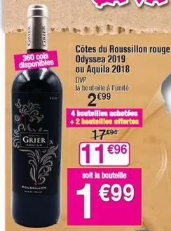 Côtes Du Roussillon Rouge Odysséa 2019 et Aquila 2018 : Découvrez leurs caractéristiques et promotions