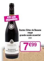 Essentiel - Hautes Côtes De Beaune Rouge Grande Ouvéo : Un vin rouge d'exception en promotion