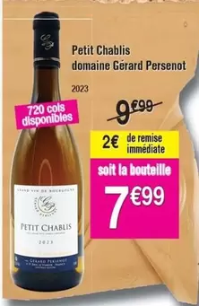 Petit Chablis Domaine Gérard Personet - Une expérience vinicole unique