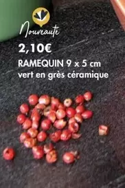 Ramequin 9 X 5 Cm  offre à 2,1€ sur E.Leclerc