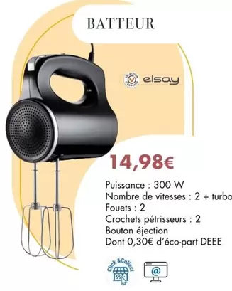 Elsay - Batteur offre à 14,98€ sur E.Leclerc