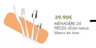 Ménagère 24 Pieces offre à 39,9€ sur E.Leclerc