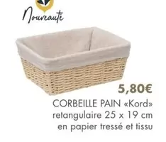 Corbeille Pain Kord offre à 5,8€ sur E.Leclerc