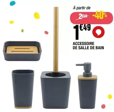 Accessoire De Salle De Bain offre à 1,49€ sur La Foir'Fouille