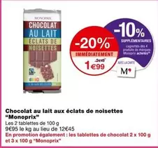 monoprix - chocolat au lait aux éclats de noisettes : délicieux et gourmand, à découvrir sans tarder !