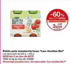 Blédina - Petits Pots Tomate/Riz/Veau Les Récoltes Bio : Délicieux et bio pour les repas de bébé