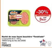 Tendriade - Haché De Veau Façon Bouchère 