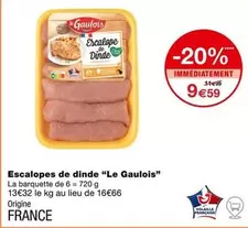 Le Gaulois - Escalopes De Dinde 