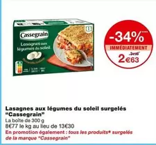 Cassegrain : Lasagnes aux Légumes du Soleil Surgelés - Savourez la fraîcheur des légumes en un plat pratique et délicieux !